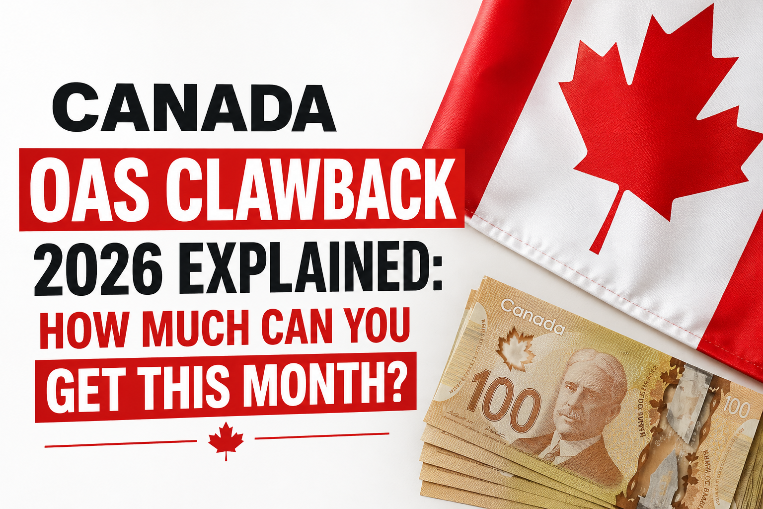 Canada OAS Clawback 2026