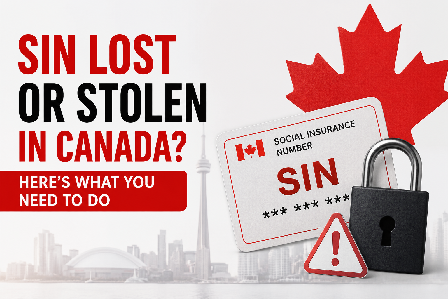 SIN Lost or Stolen in Canada